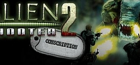 孤胆枪手2：传奇Alien shooter 2 Conscription