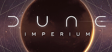 沙丘:帝国/Dune: Imperium 单机/网络联机 v1.5.0.766