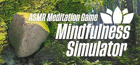 正念模拟器ASMR冥想游戏/Mindfulness Simulator – ASMR Meditation Game